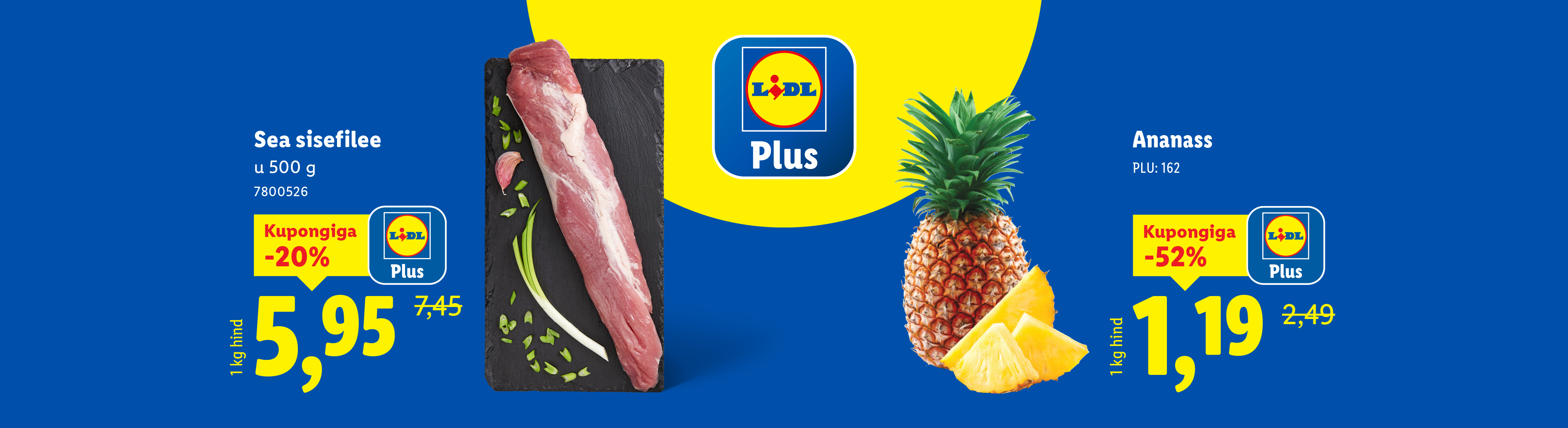 Lidl Plus kampaania: ananass 1,19€ (52% soodsam).