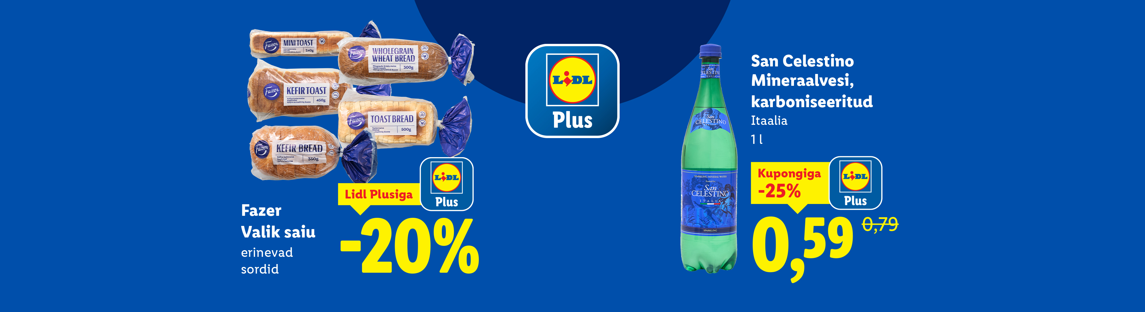 Lidli reklaambänner Fazer leiva ja San Celestino mineraalveega soodushindadega.