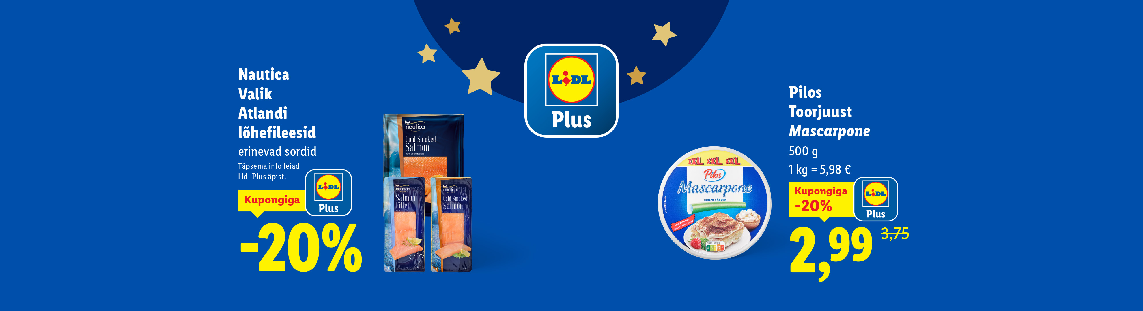 Lidl Plus pakkumised: Nautica Atlandi lõhefileed ja Pilos Mascarpone toorjuust.
