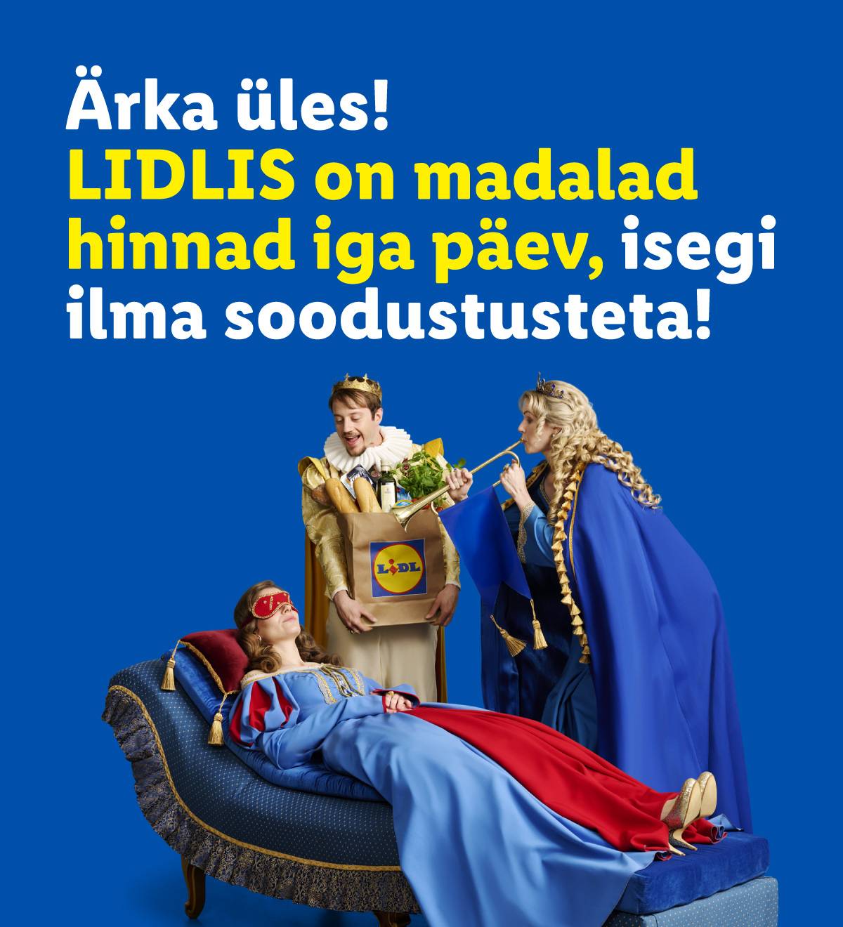 LIDL reklaam: madalad hinnad iga päev, isegi ilma soodustusteta.