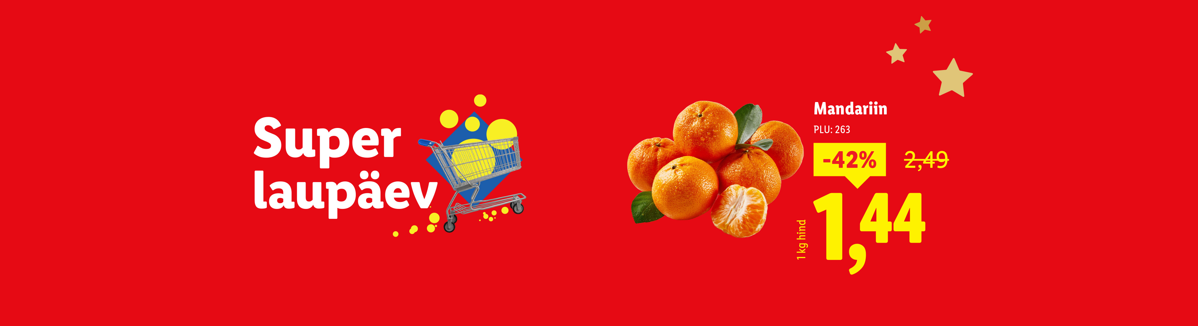 Красный баннер с мандаринами, скидкой 42% и надписью «Super laupäev».