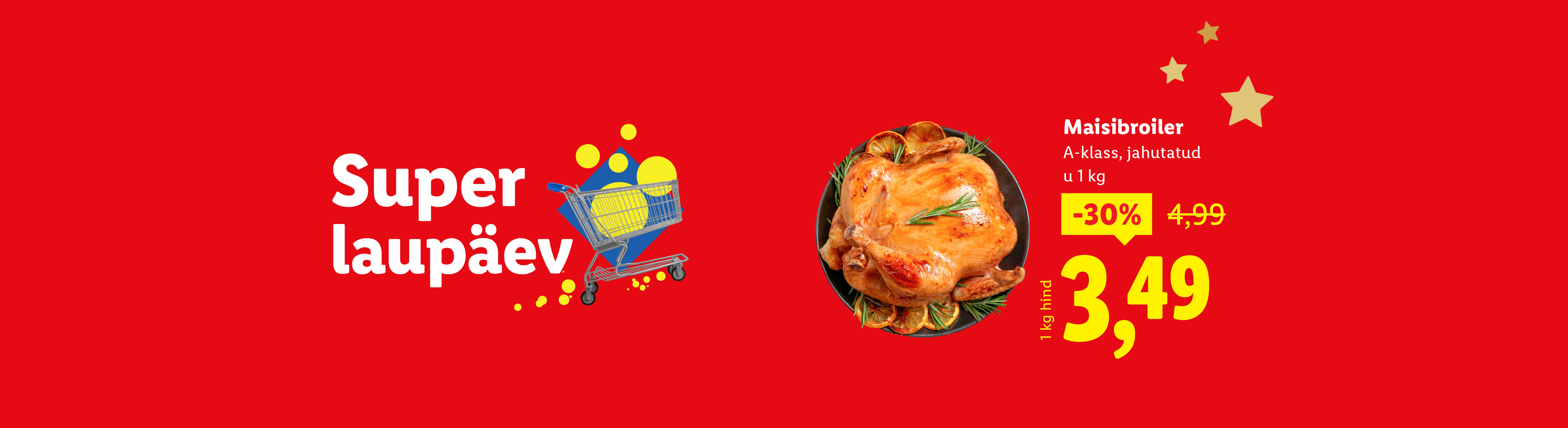 Рекламный баннер Lidl с курицей-бройлером со скидкой и надписью «Супер суббота».