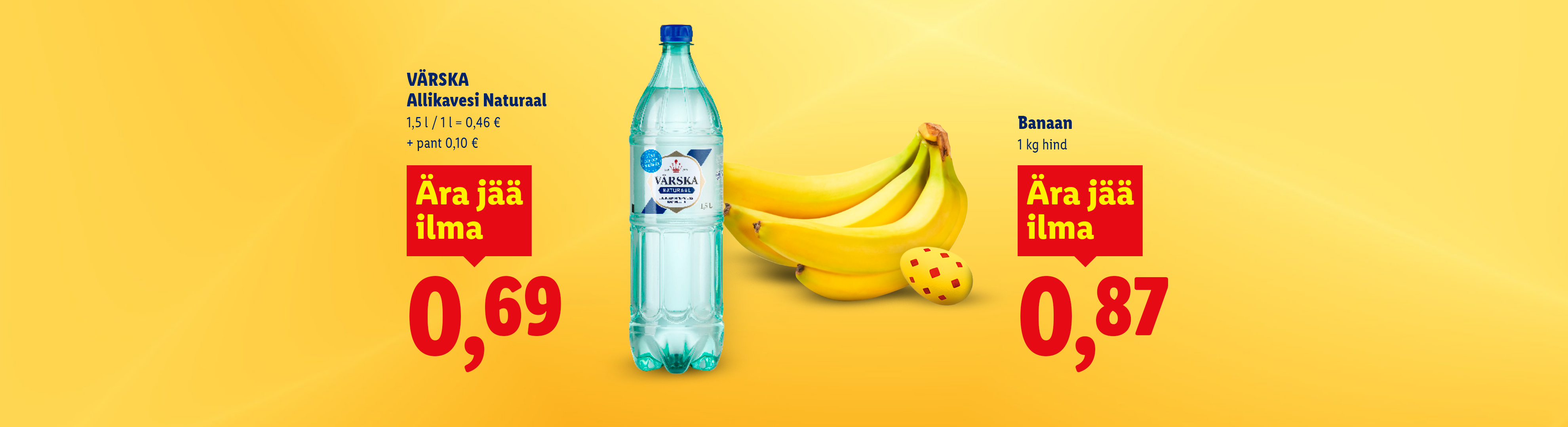 Reklaambänner veepudeli ja banaanidega, pakkudes neid soodushindadega.