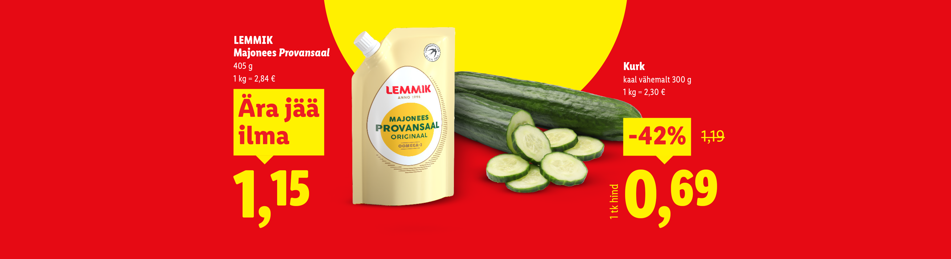 Majonees ja kurk soodushinnaga, kollasel ja punasel taustal.