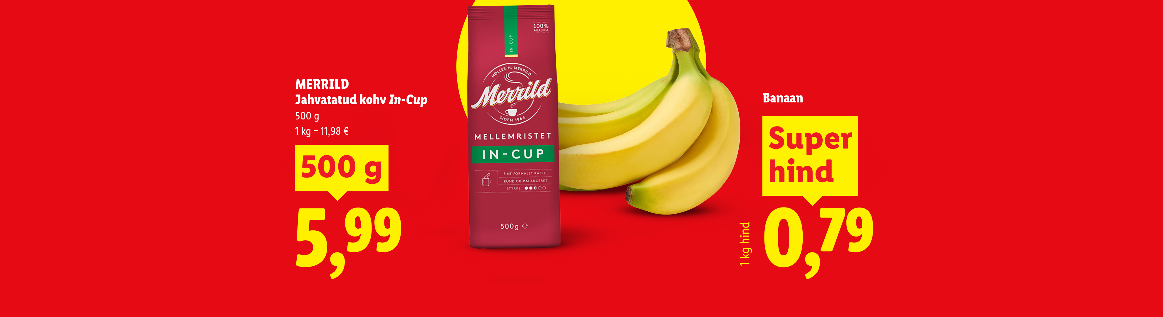 Pruun kohvipakk ja banaanid punasel taustal, millel on kollased hinnasildid.