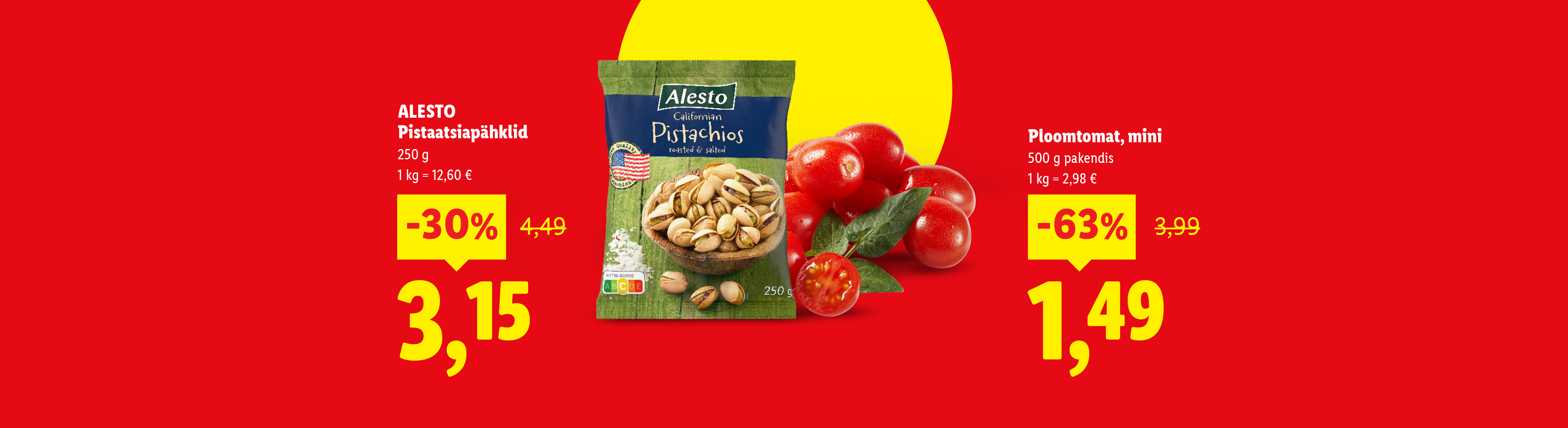 Pistaatsiapähklid ja minitomatid kuni 63% soodsamalt.
