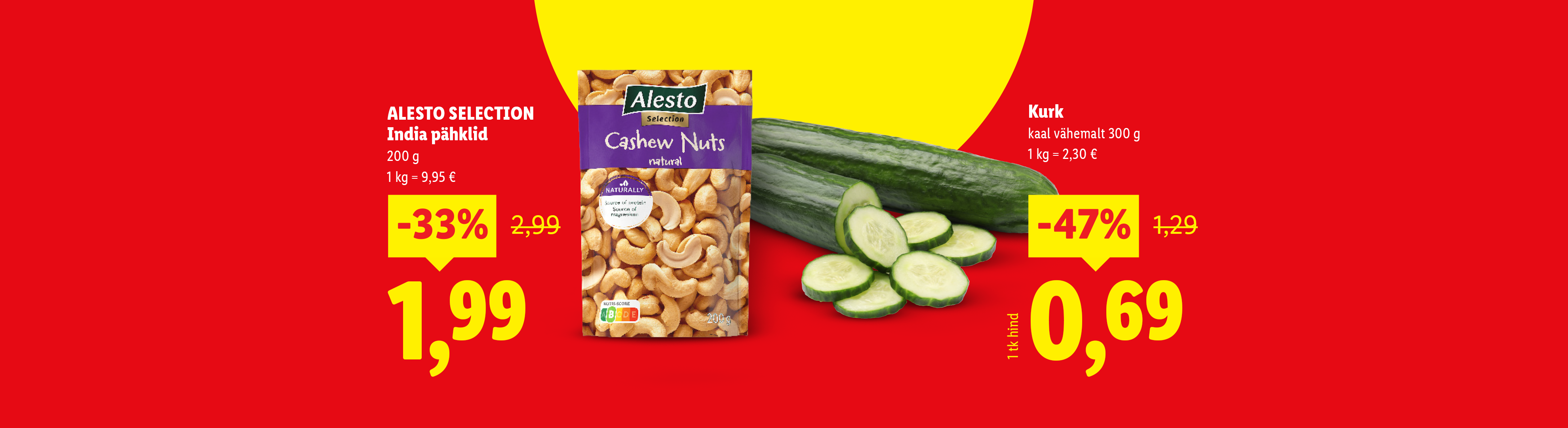 Предложение на кешью и огурцы, скидки -33% и -47% соответственно.