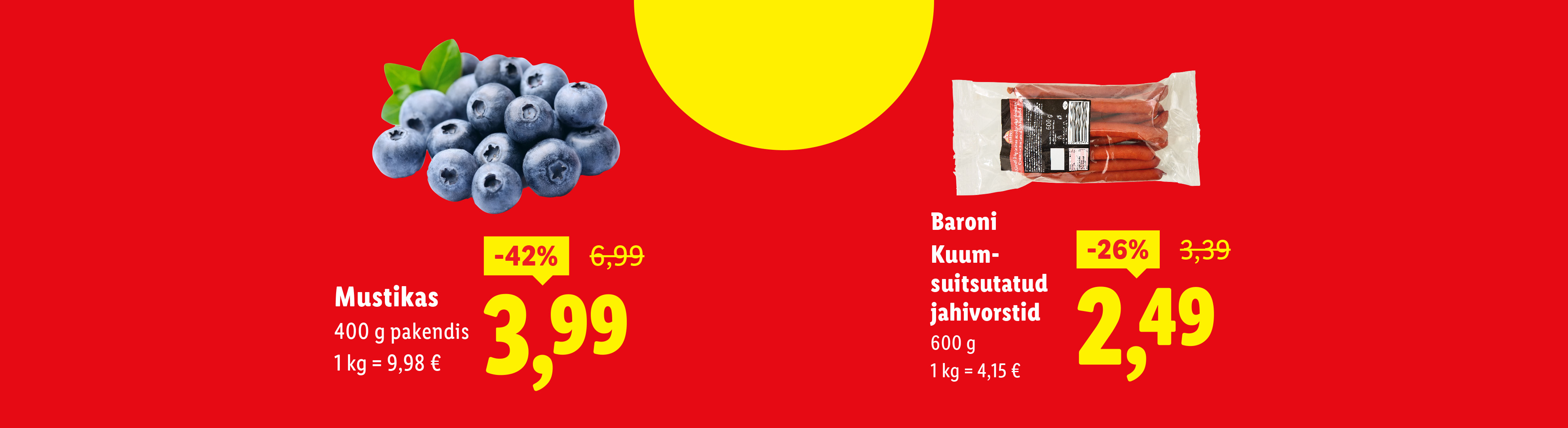 Mustikad ja Baroni kuumsuitsutatud jahivorstid soodushinnaga.