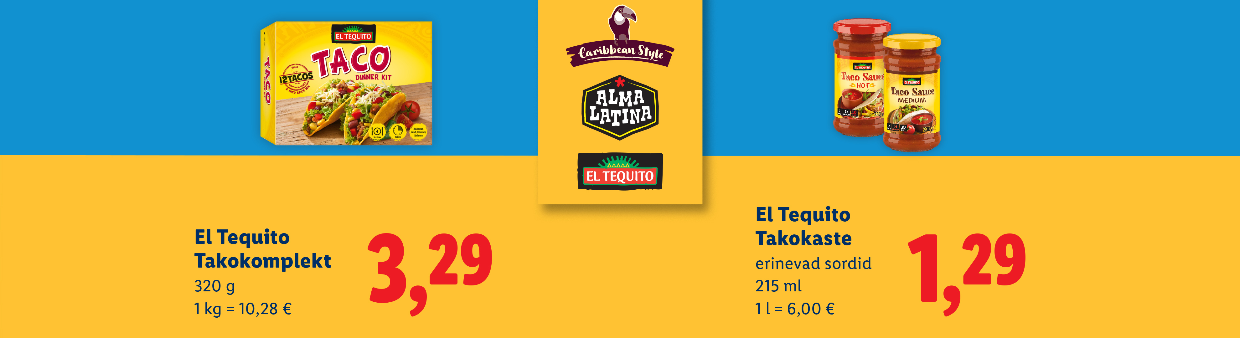 Набор для тако El Tequito с ценой 3,29 евро.