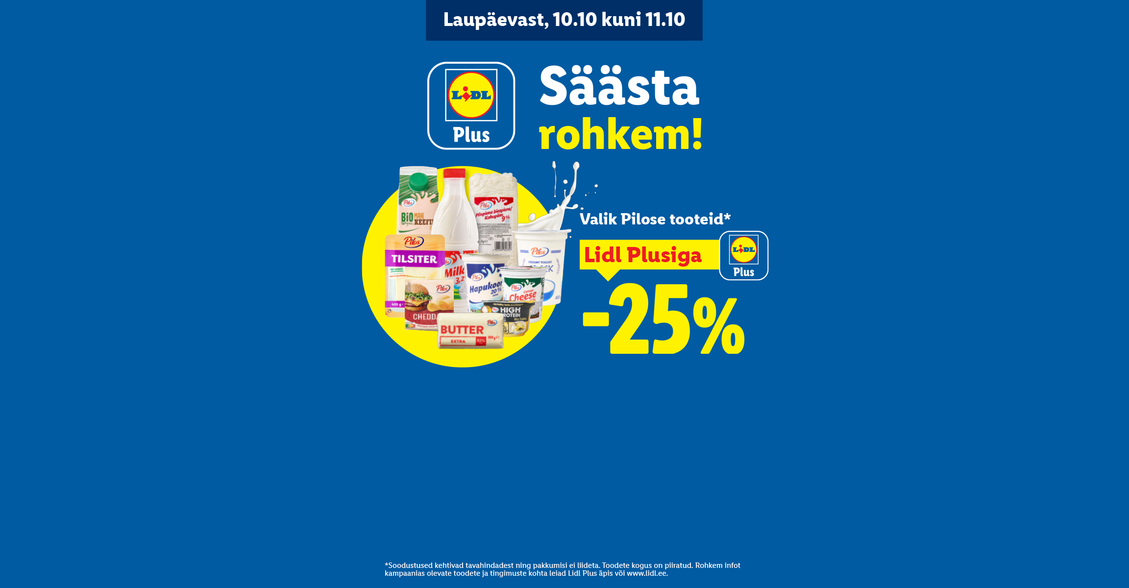 Valik piimatooteid 25% soodsamalt Lidl Plus äpiga laupäevast pühapäevani.