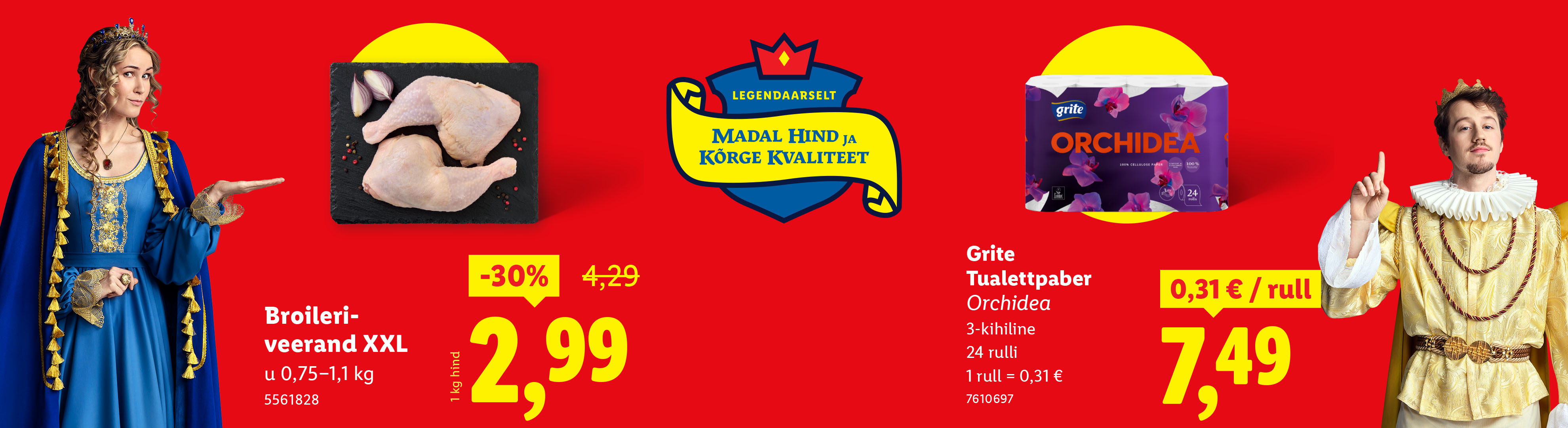 Куриные окорочка XXL со скидкой 30% по цене 2,99 за 0,75-1,1 кг.