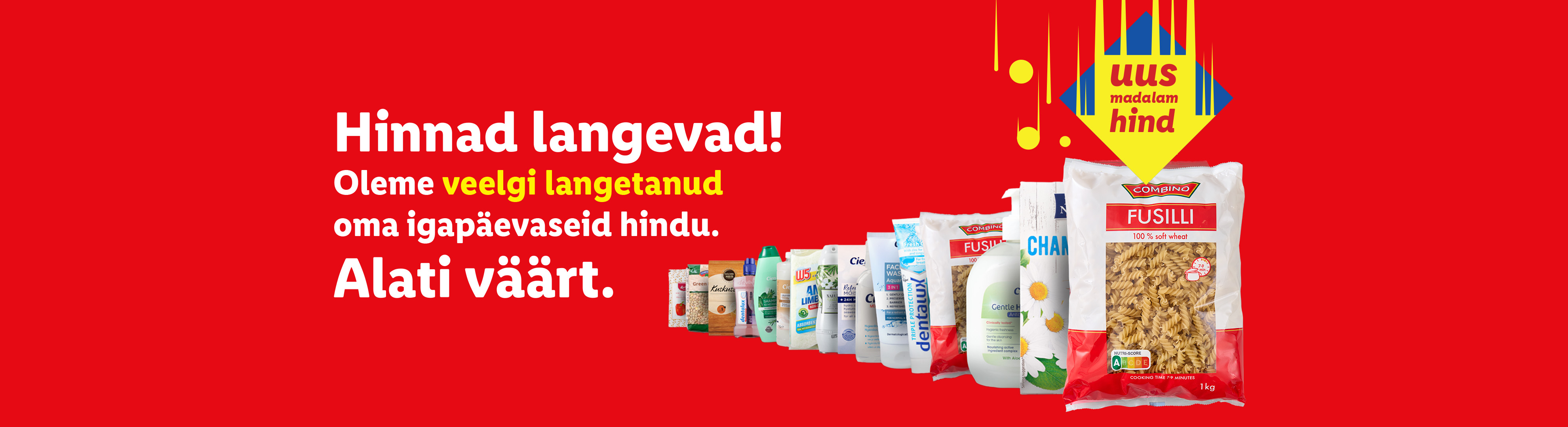 Lidli reklaambänner tekstiga 'Hinnad langevad!' ja Combino Fusilli makaronide ning muude toodetega.