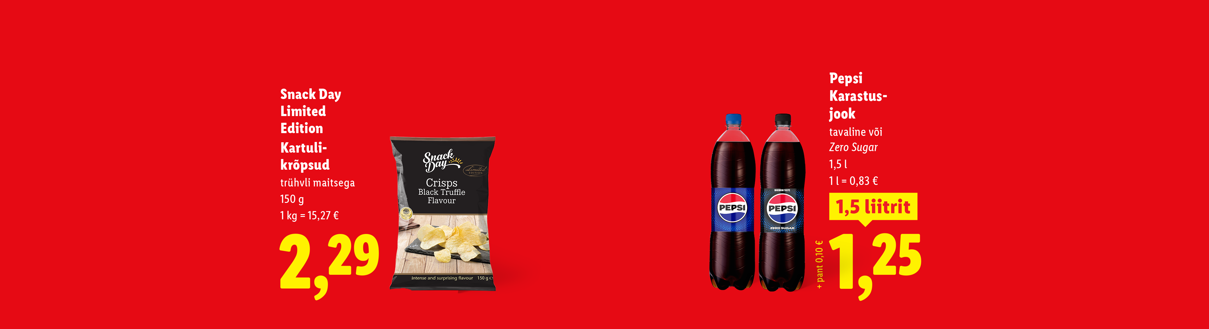 Snack Day trühvlimaitselised krõpsud ja Pepsi karastusjoogid soodushinnaga.