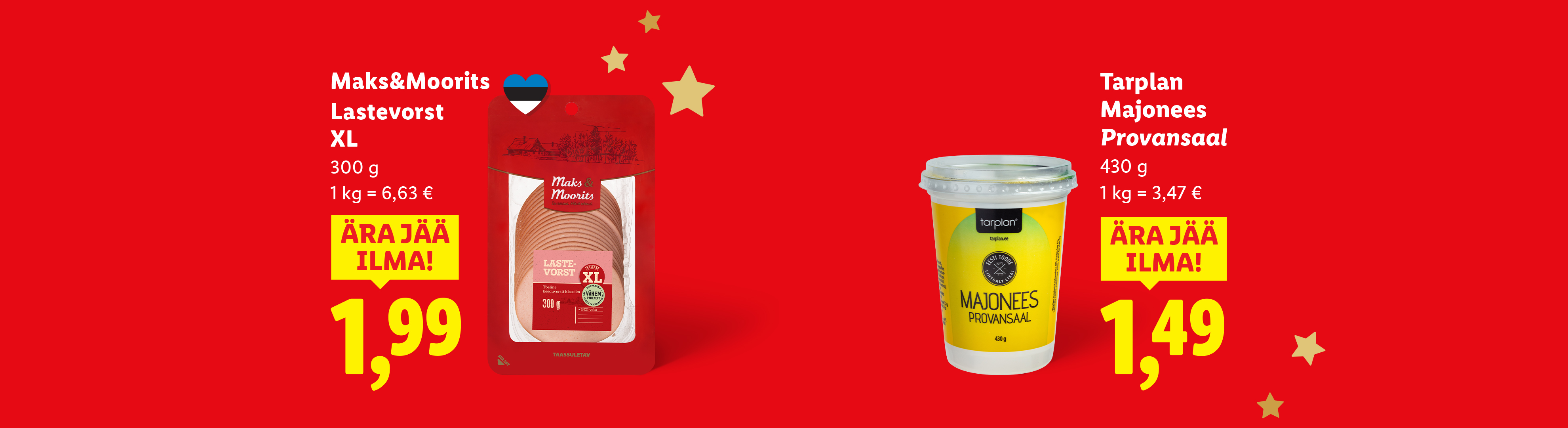 Maks&Moorits Lastevorst XL pakend ja Tarplan Provansaal majoneesipurk punasel taustal.