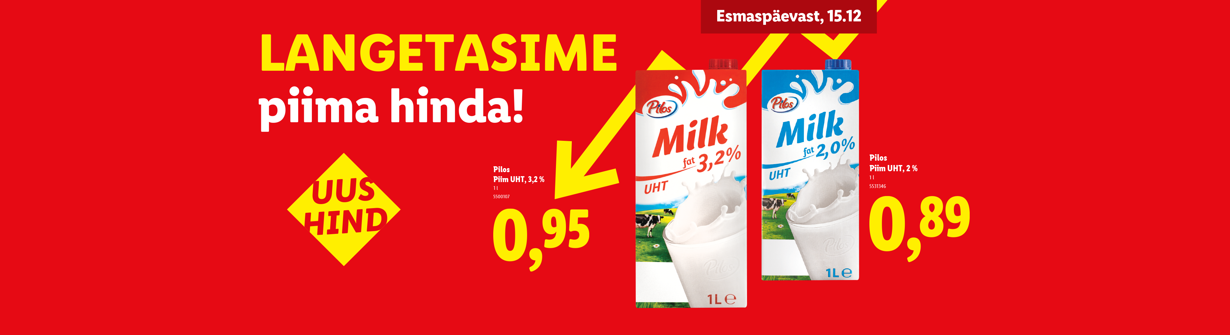 Lidli reklaambänner Pilos piimaga (3,2% ja 2%) soodushindadega.