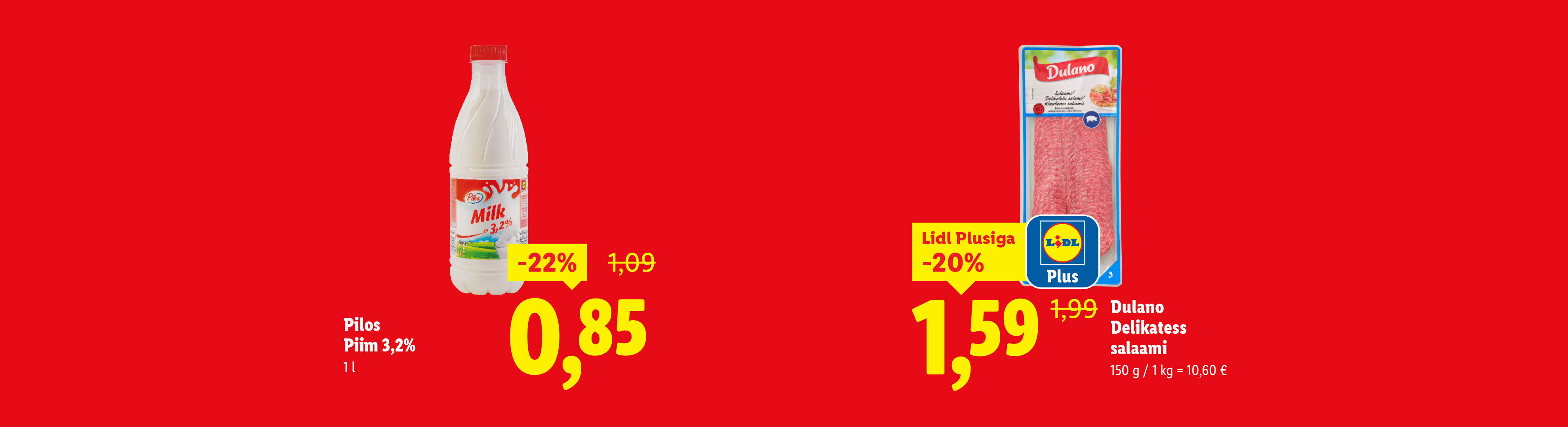 Piim ja salaami soodushinnaga, punasel taustal.