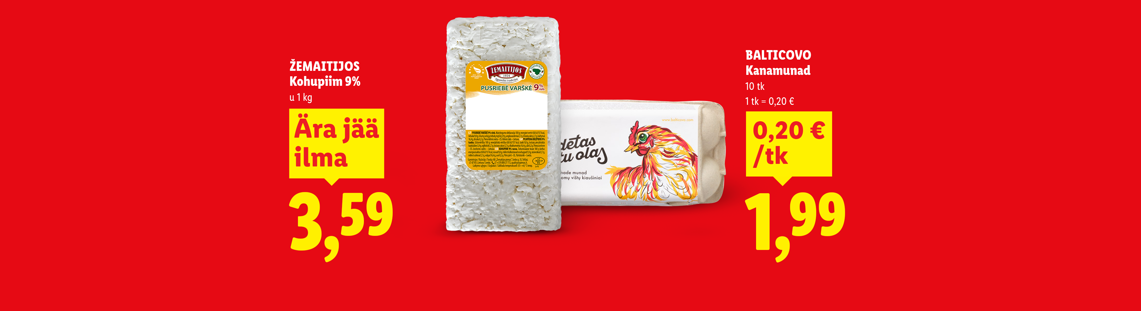 Pakkumine kodujuustule ja kanamunadele, hindadega 3,59 € ja 1,99 €.