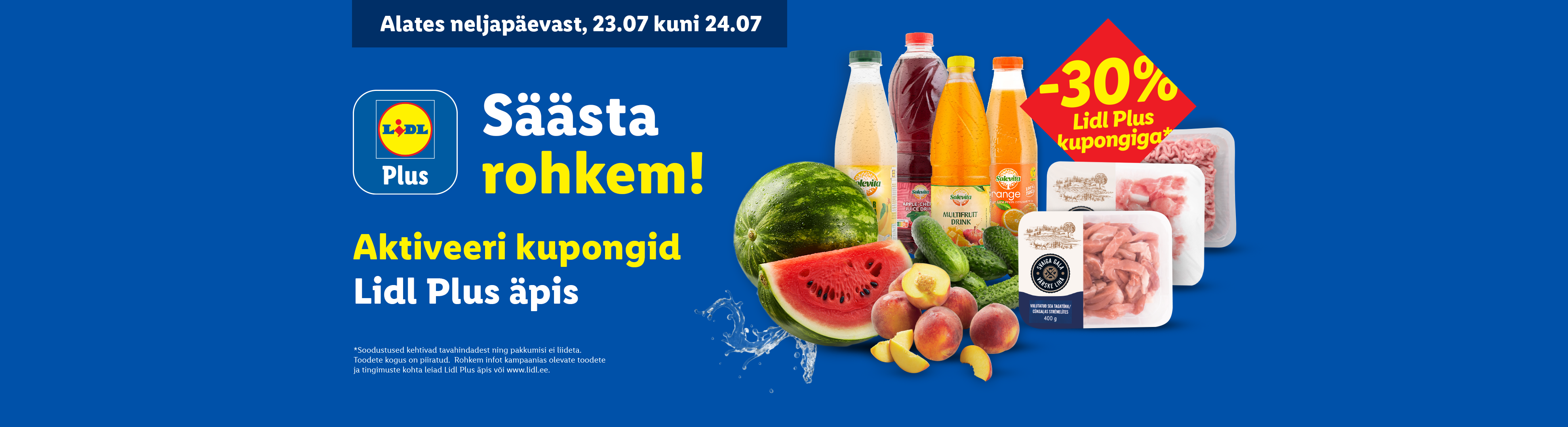 Lidl Plus pakkumine: arbuus, virsikud, kurgid, joogid ja liha -30% Lidl Plus kupongiga.