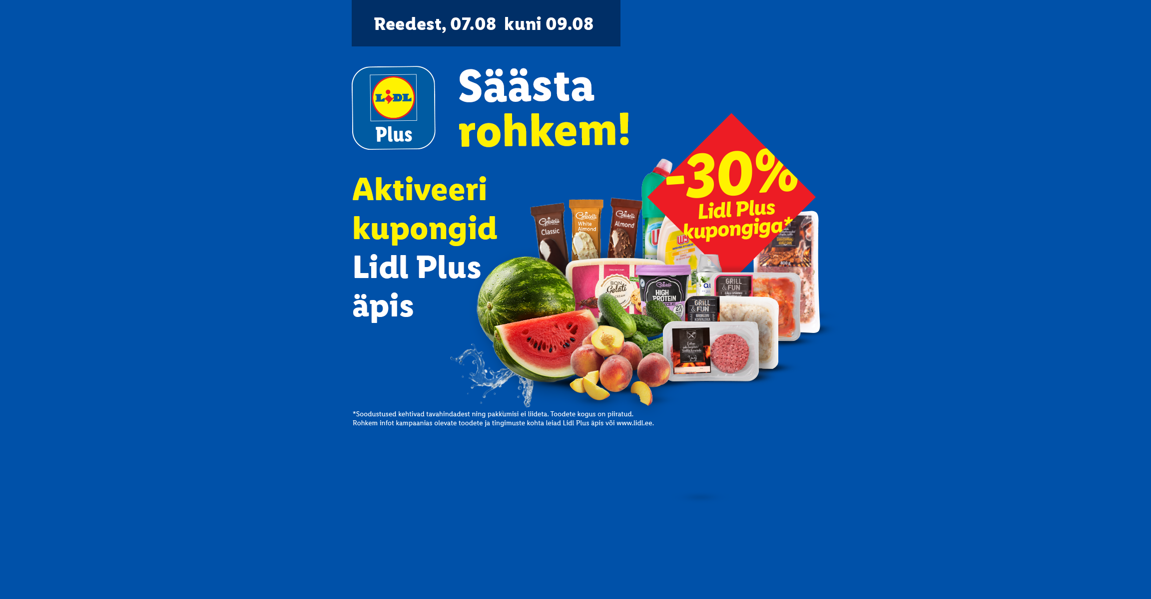 Lidl Plus pakkumine: säästa rohkem, aktiveeri kupongid äpis. Pildil on arbuus, virsikud, kurgid, jäätised, liha ja puhastusvahendid.