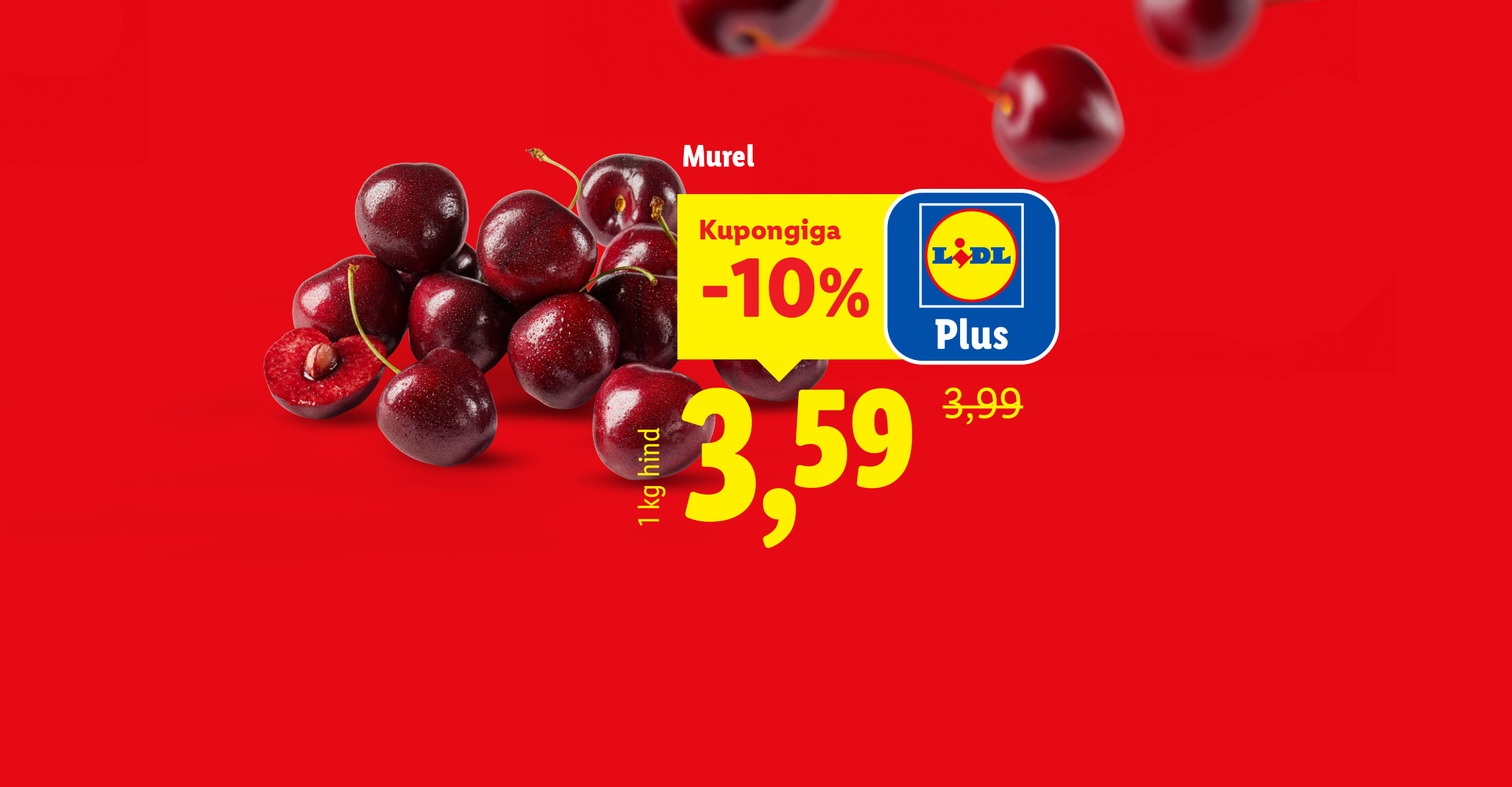 Muna- ja kirsipakkumised punasel taustal, soodushindadega ja Lidl Plus kupongiga.