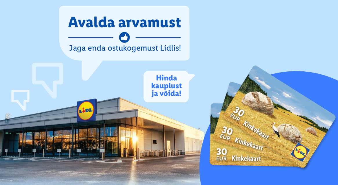 Lidli kauplus ja kolm 30-eurost kinkekaarti, mis kutsuvad üles jagama ostukogemust.