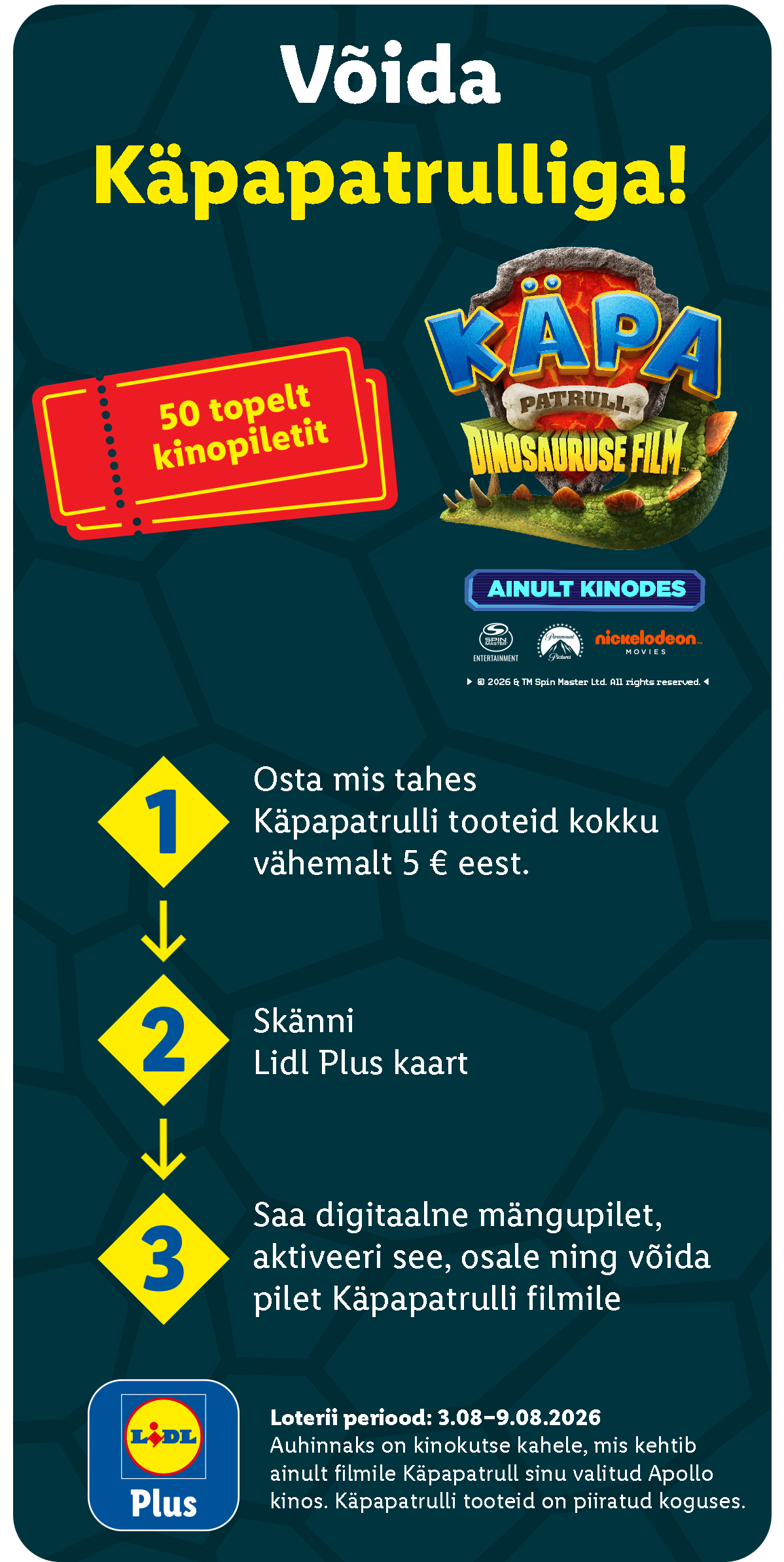 Võida 50 topelt kinopiletit animafilmile, ostes vähemalt 5 € eest tooteid ja skaneerides Lidl Plus kaardi.