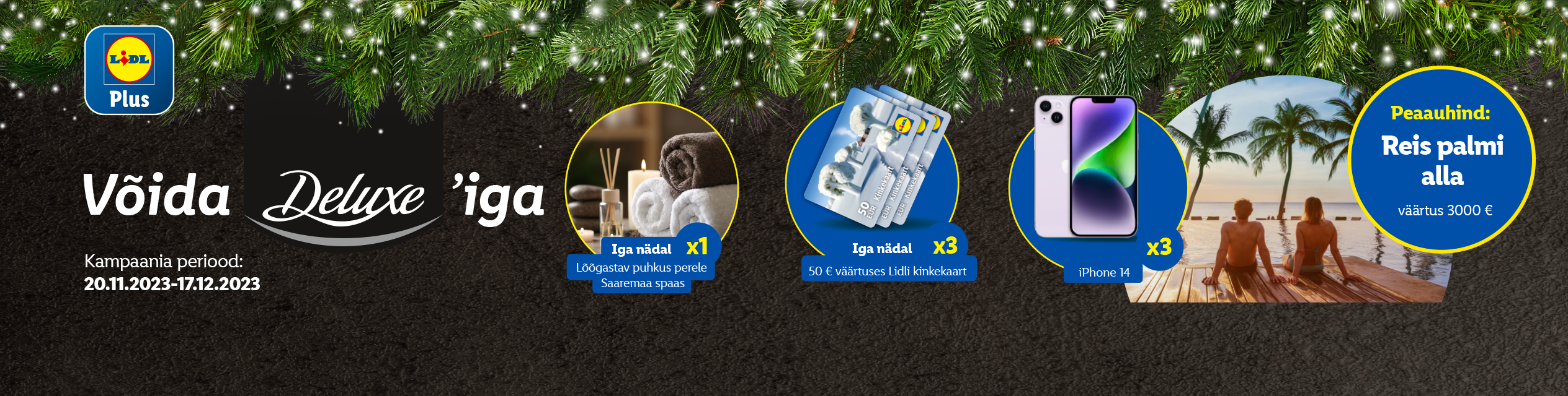 Võida Deluxe'iga!
